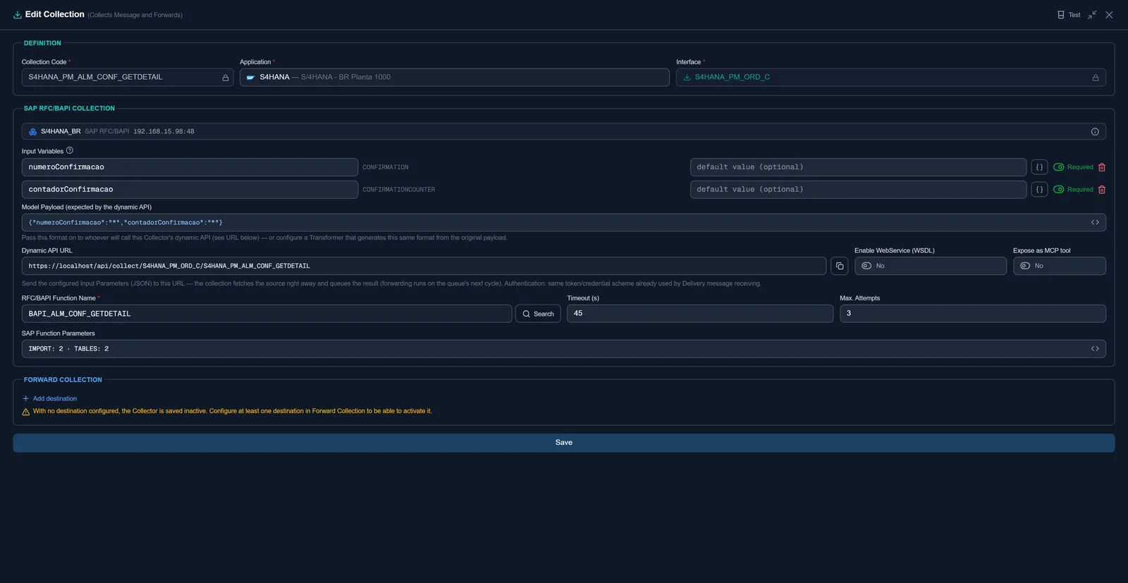 Collection Definition — External source, input parameters and forwarding targets.
